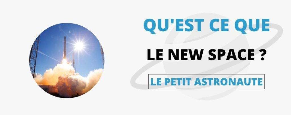 Qu'est ce que le New Space