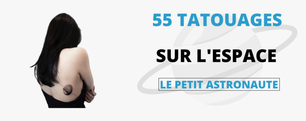 55 tatouages sur l'espace